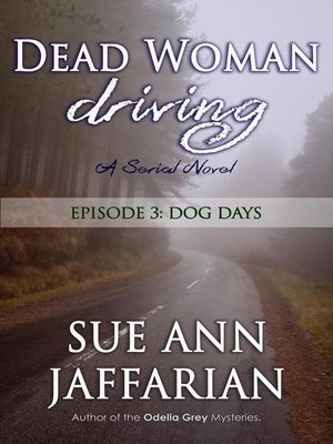 cover image of Dead Woman Driving — Episode 3